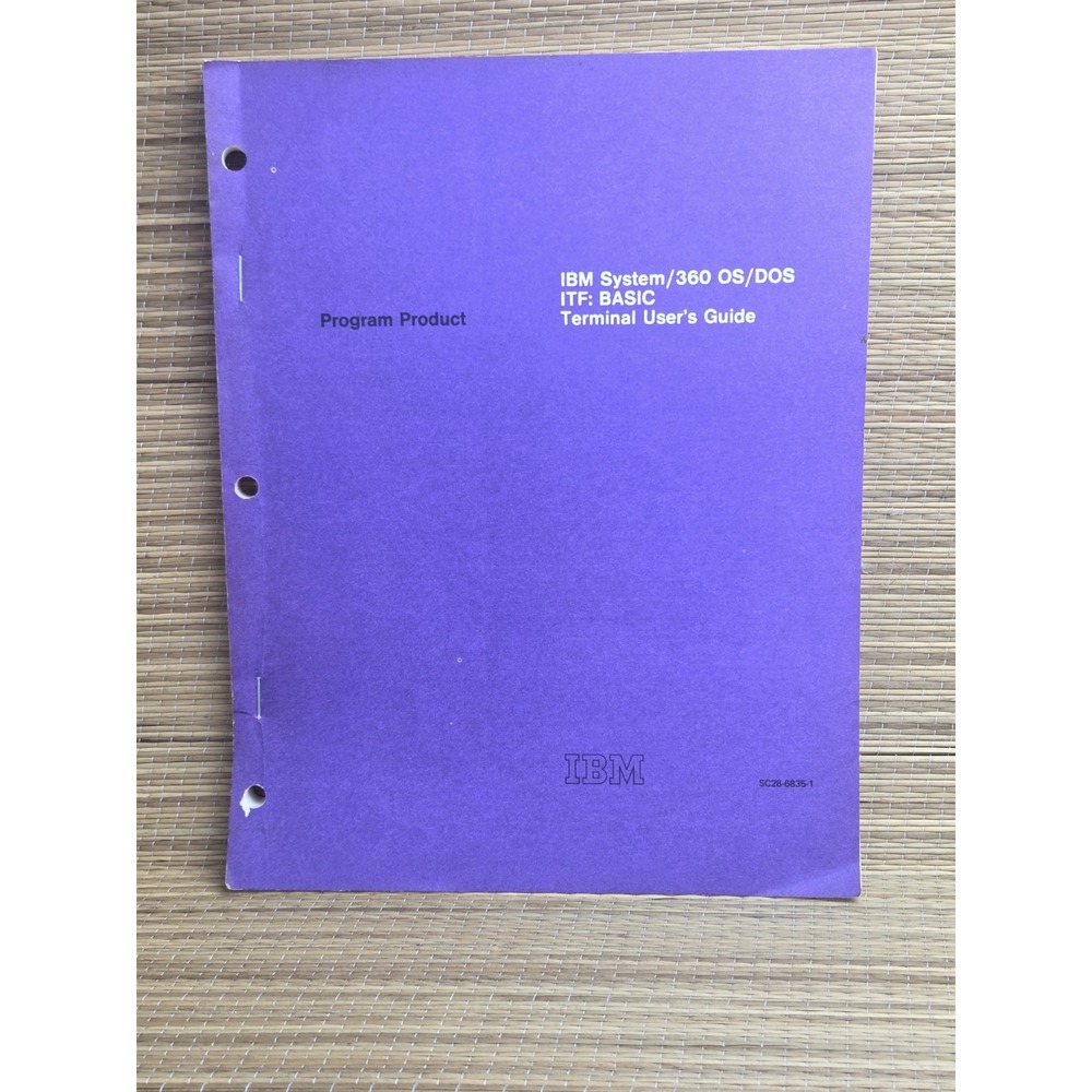 IBM System/360 OS/DOS ITF: BASIC Terminal User's Guide 2nd Edition 1970